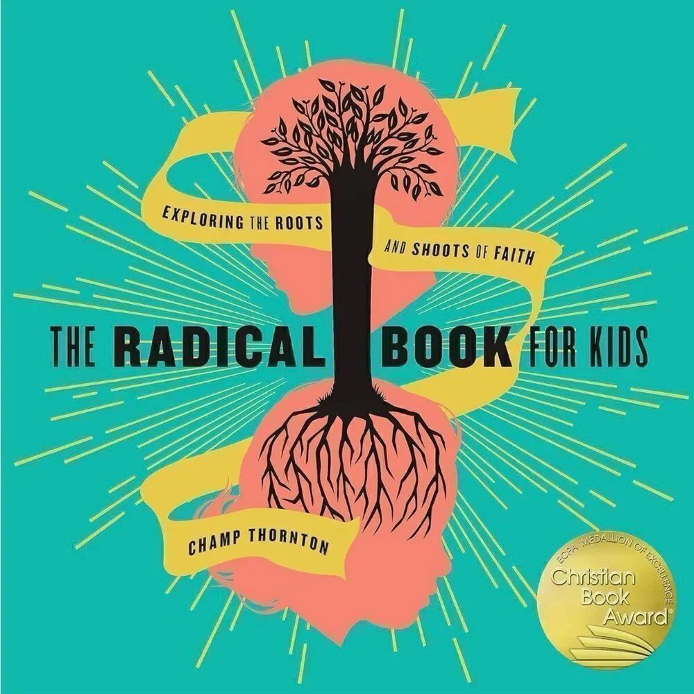The Radical Book for Kids by Champ Thornton Hardcover Christian Devotional OS